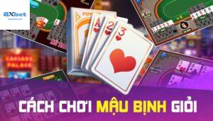 Tổng Quan Về Cách Chơi Mậu Binh